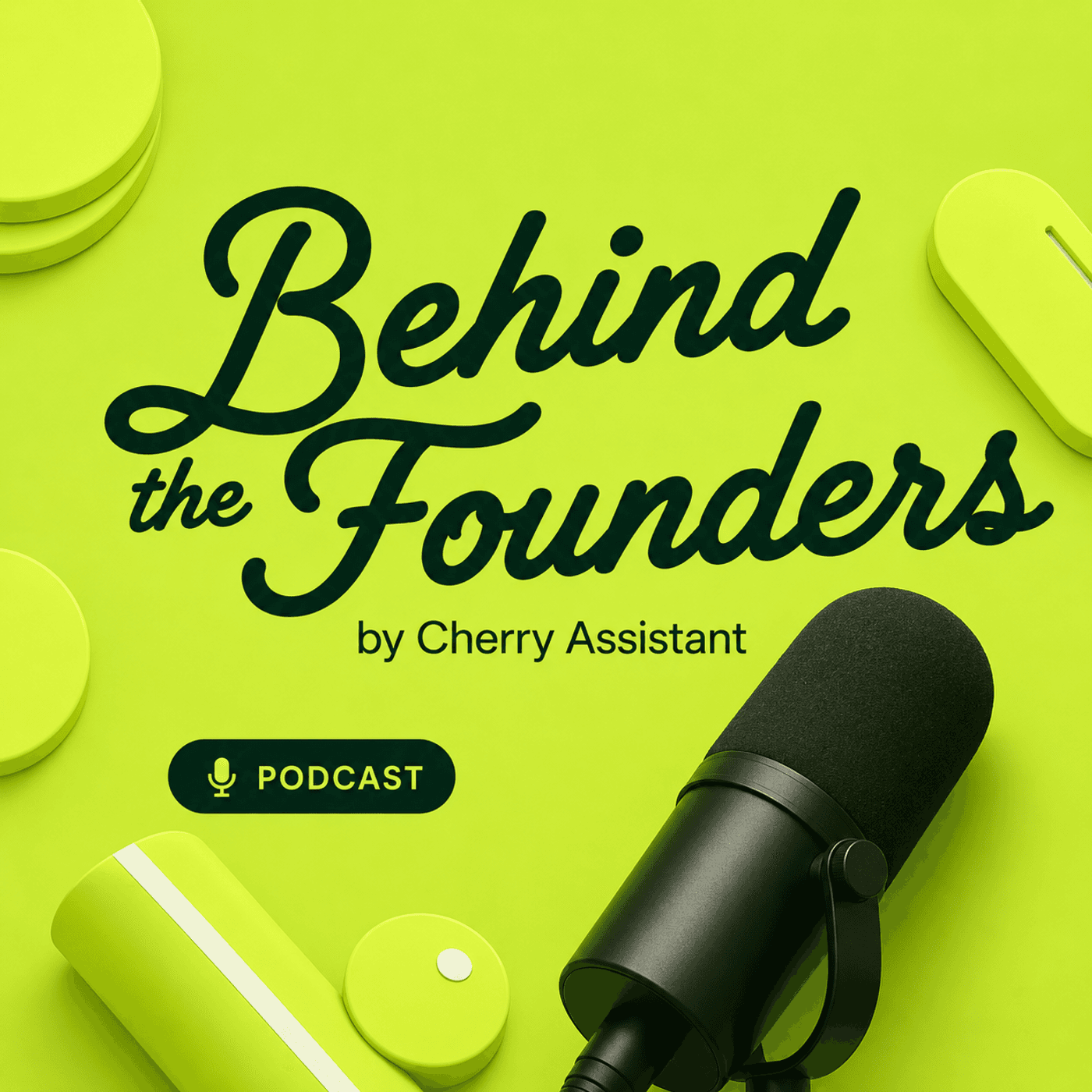 Behind the Founders podcast cover